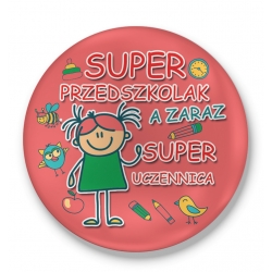 Otwieracz Super Przedszkolak, a zaraz uczennica